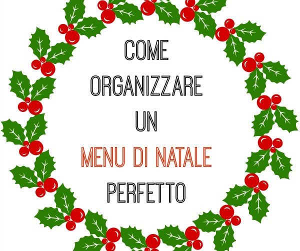 ORGANIZZARE UN MENU DI NATALE