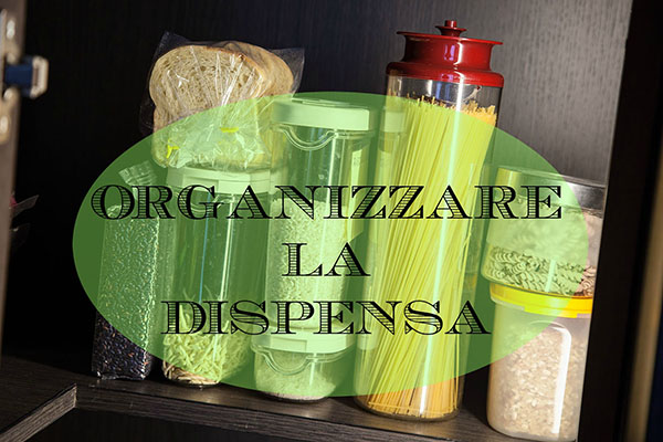 organizzare la dispensa