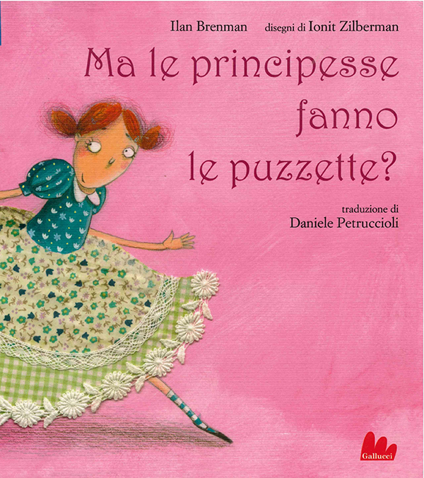 ma le principesse fanno le puzzete?