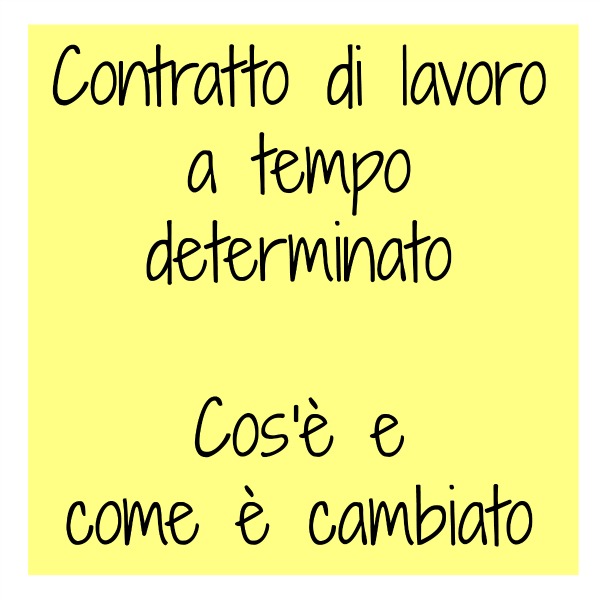 CONTRATTO DI LAVORO A TEMPO DETERMINATO