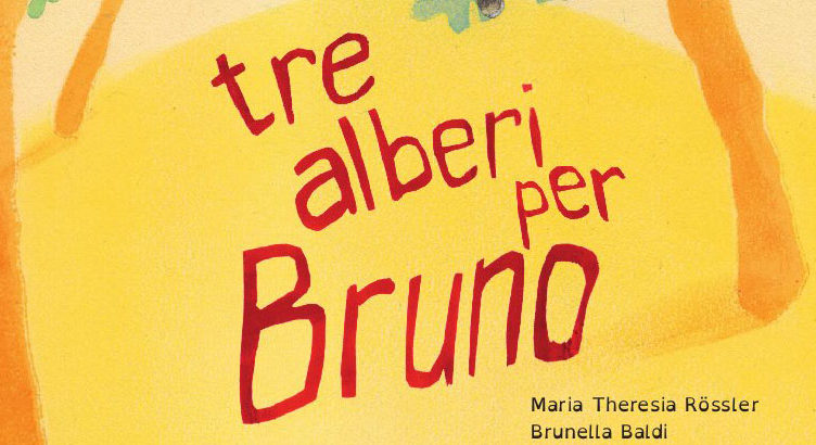 Tre alberi per Bruno Ricominciodaquattro