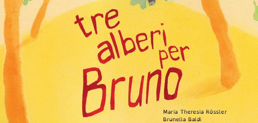 Tre alberi per Bruno Ricominciodaquattro