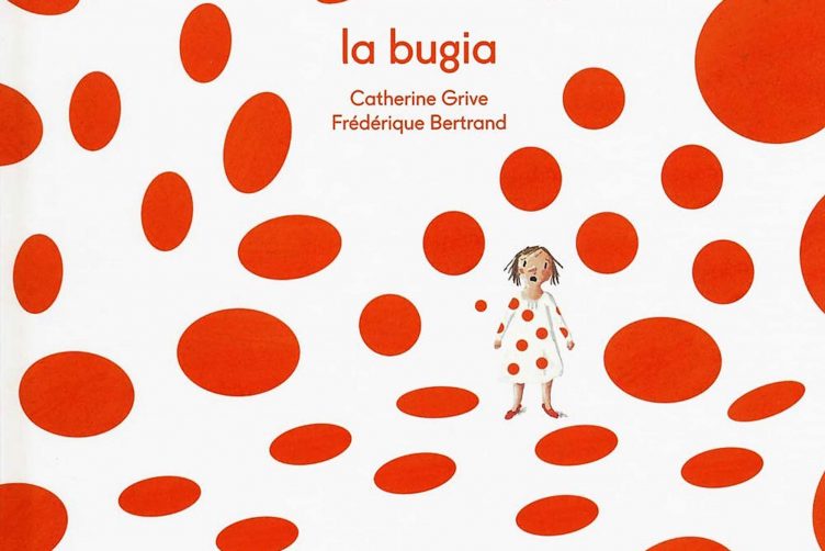 La bugia. Età di lettura: dai 4 anni