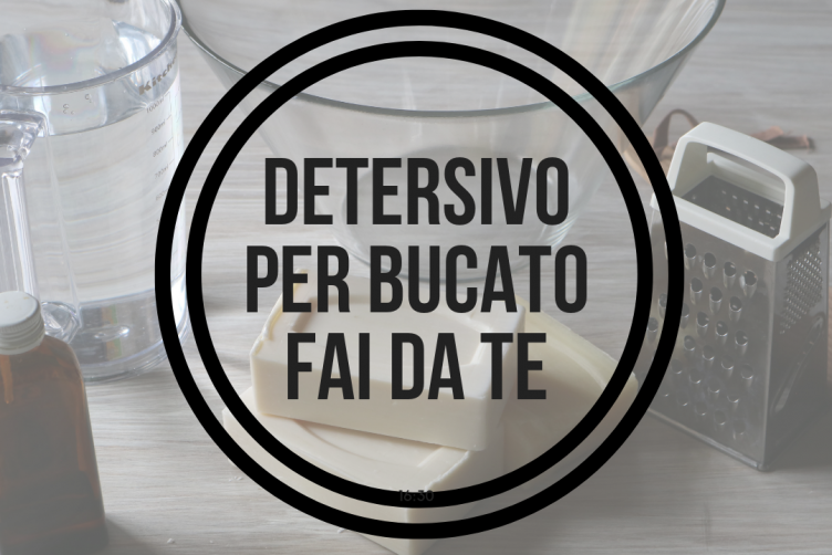 detersivo per bucato fatto in casa