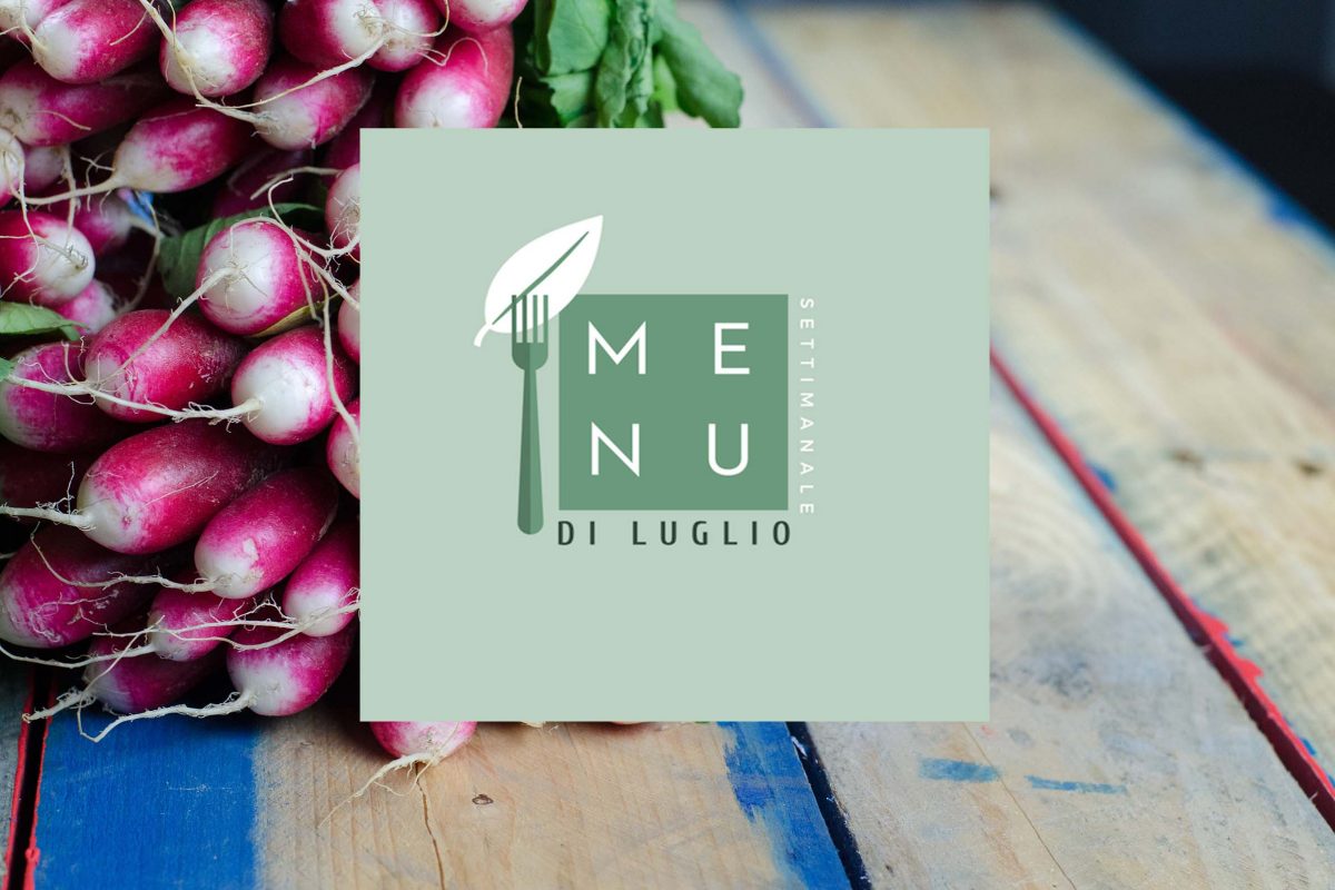 Menu settimanale di luglio 2023